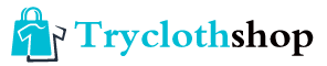 Tryclothshop.com | Best Online Shopping Website for Discounted Deals Tryclothshop.com | Best Online Shopping Website for Discounted Deals